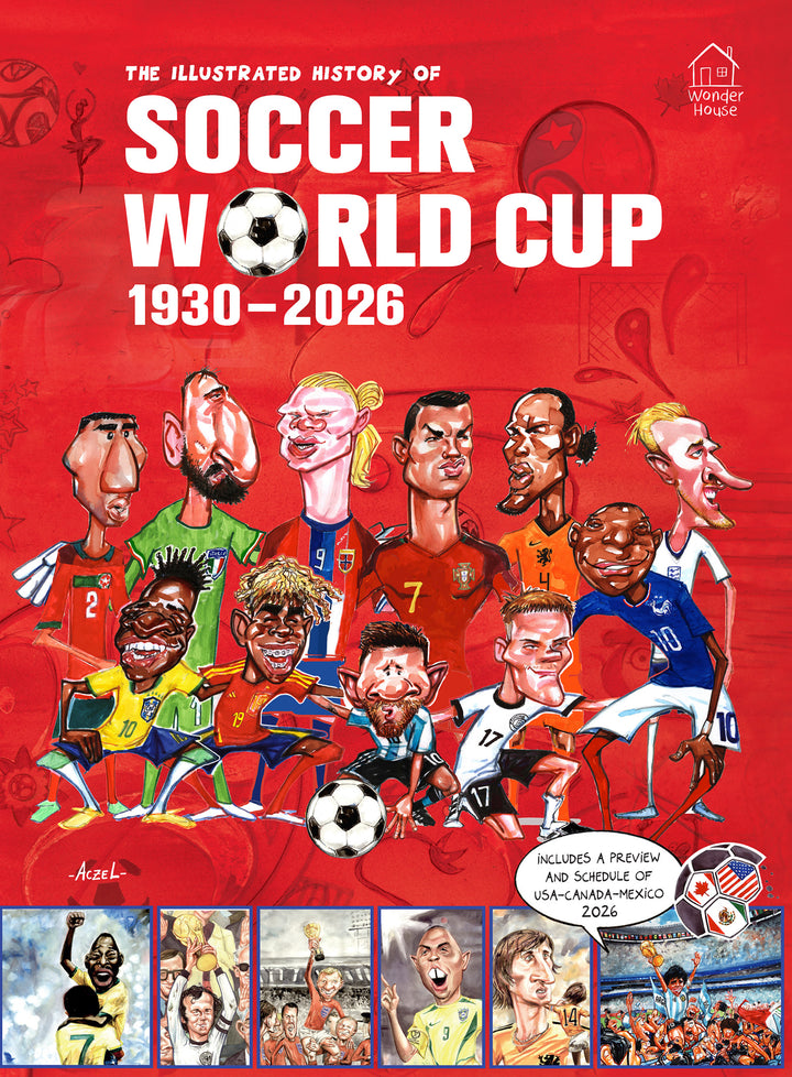 The Illustrated History of Soccer World Cup