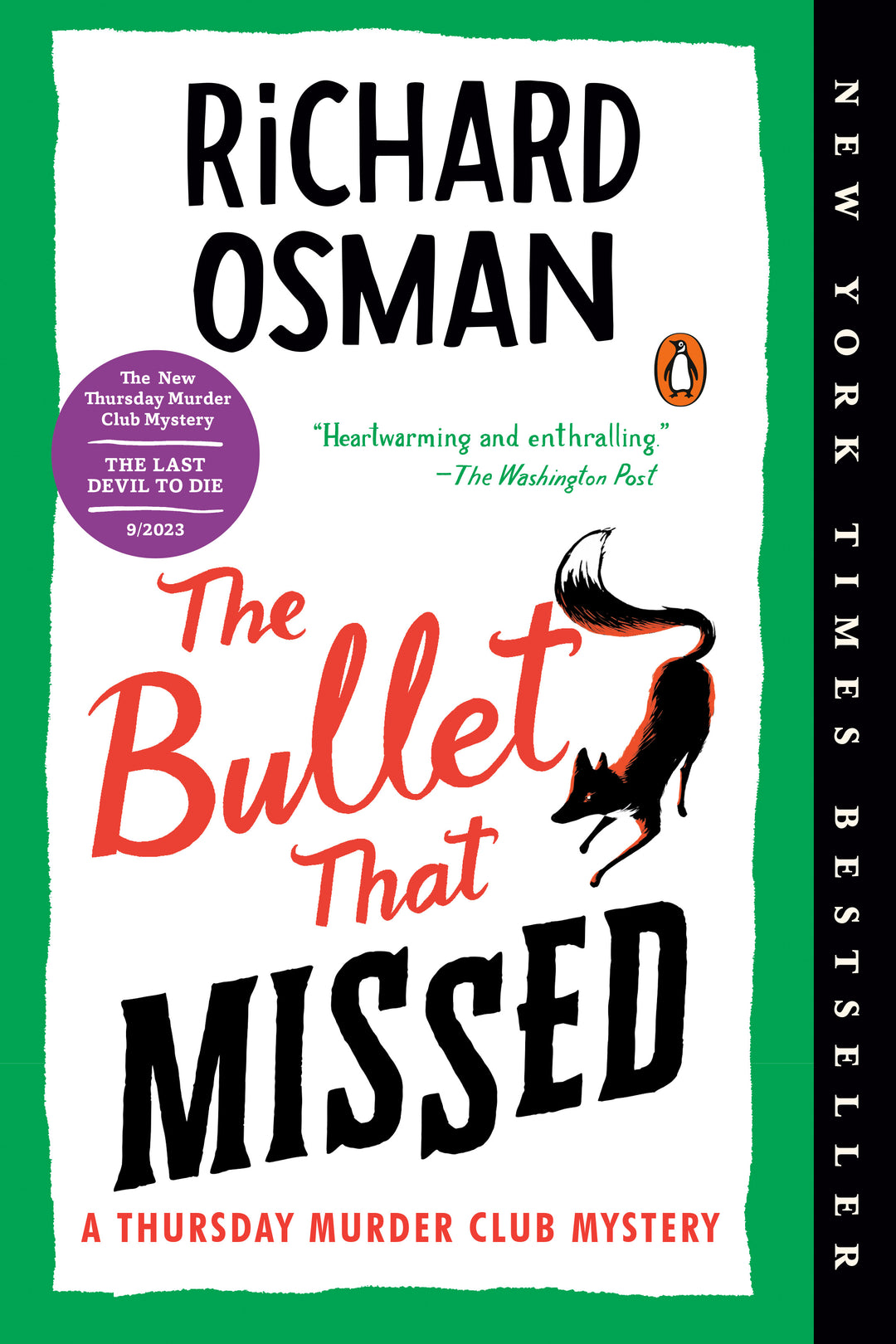The Bullet That Missed
