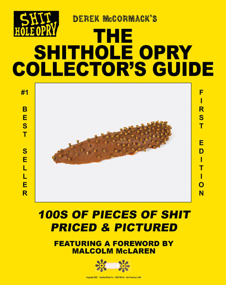The Shithole Opry Collector's Guide