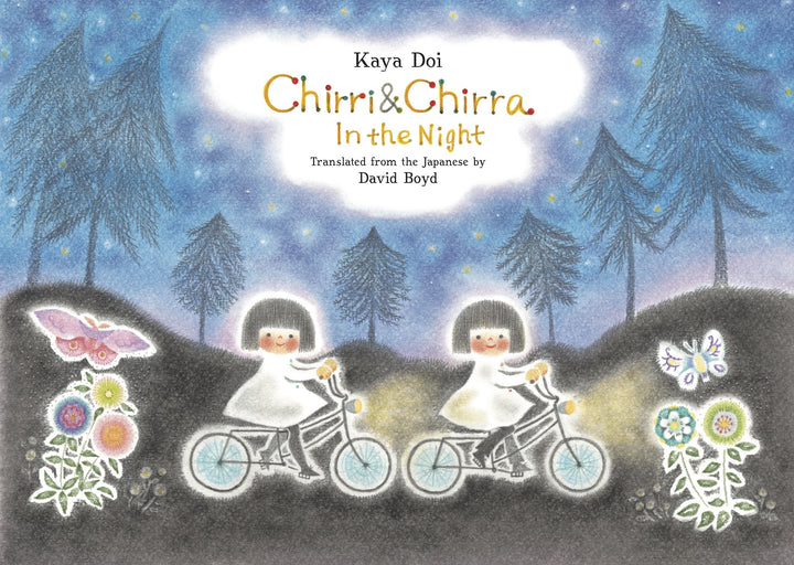 Chirri & Chirra In the Night